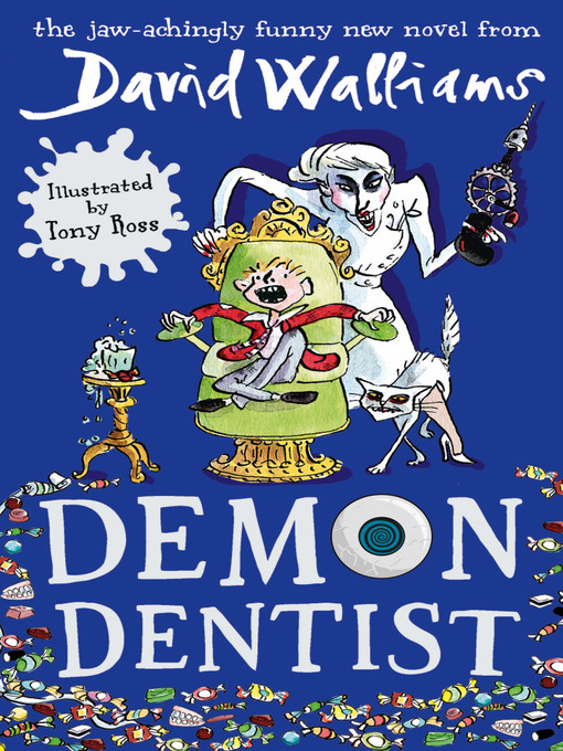 Title details for Demon Dentist by David Walliams - Wait list